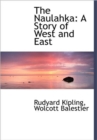 The Naulahka : A Story of West and East - Book