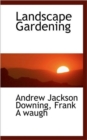 Landscape Gardening - Book