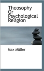 Theosophy or Psychological Religion - Book