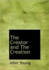The Creator and The Creation - Book