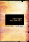 The Song of Milkanwatha - Book
