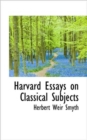 Harvard Essays on Classical Subjects - Book