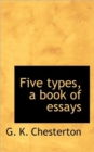 Five Types, a Book of Essays - Book