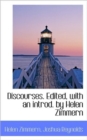 Discourses. Edited, with an Introd. by Helen Zimmern - Book