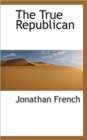 The True Republican - Book