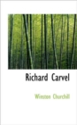Richard Carvel - Book