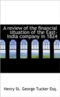 A Review of the Financial Situation of the East-India Company in 1824 - Book