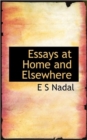 Essays at Home and Elsewhere - Book