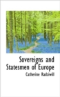 Sovereigns and Statesmen of Europe - Book