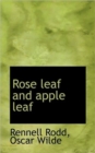 Rose Leaf and Apple Leaf - Book