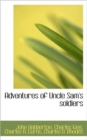 Adventures of Uncle Sam's Soldiers - Book