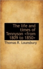 The Life and Times of Tennyson - Book