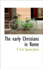 The Early Christians in Rome - Book