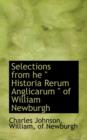 Selections from He Historia Rerum Anglicarum of William Newburgh - Book