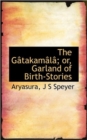 The G Takam L; Or, Garland of Birth-Stories - Book