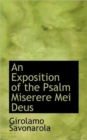 An Exposition of the Psalm Miserere Mei Deus - Book