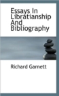 Essays in Libratianship and Bibliography - Book
