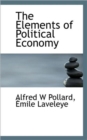 The Elements of Political Economy - Book