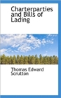 Charterparties and Bills of Lading - Book