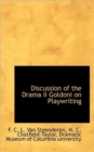 Discussion of the Drama II Goldoni on Playwriting - Book