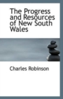 The Progress and Resources of New South Wales - Book