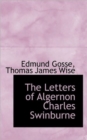 The Letters of Algernon Charles Swinburne - Book