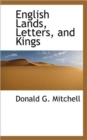 English Lands, Letters, and Kings - Book