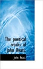 The Poetical Works of John Keats. - Book