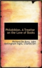 Philobiblon. A Treatise on the Love of Books - Book