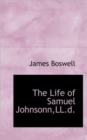 The Life of Samuel Johnsonn, LL.D. - Book