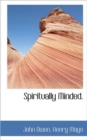 Spiritually Minded. - Book
