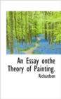 An Essay Onthe Theory of Painting. - Book