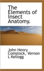 The Elements of Insect Anatomy. - Book
