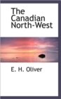 The Canadian North-West - Book