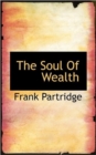 The Soul of Wealth - Book