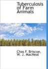 Tuberculosis of Farm Animals - Book