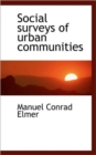 Social Surveys of Urban Communities - Book