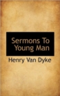 Sermons to Young Man - Book