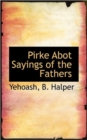Pirke Abot Sayings of the Fathers - Book