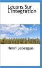 Lecons Sur L'Integration - Book