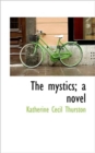 The Mystics; A Novel - Book