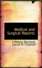Medical and Surgical Reports - Book