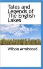 Tales and Legends of the English Lakes - Book