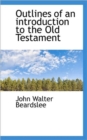 Outlines of an Introduction to the Old Testament - Book