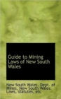 Guide to Mining Laws of New South Wales - Book