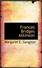 Frances Bridges Atkinson - Book
