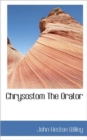 Chrysostom the Orator - Book