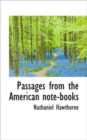 Passages from the American Note-books - Book