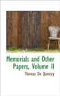 Memorials and Other Papers, Volume II - Book