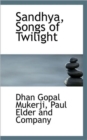 Sandhya, Songs of Twilight - Book